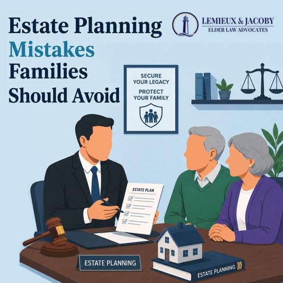 Estate Planning Mistakes Families Should Avoid